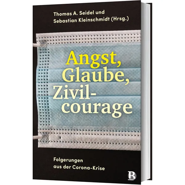 Produktbild des Artikels Angst, Glaube, Zivilcourage (Buch - Gebunden)