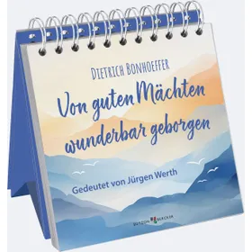 Produktbild des Artikels Von guten Mächten wunderbar geborgen - Aufstellbuch (Buch - Gebunden)