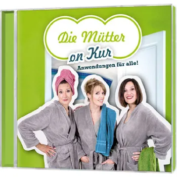 Produktbild des Artikels Die Mütter on Kur - Anwendungen für alle! (Audio - Doppel-CD)