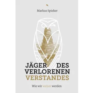 Produktbild des Artikels Jäger des verlorenen Verstandes (Buch - Gebunden)