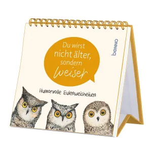 Produktbild des Artikels Du wirst nicht älter, sondern weiser - Aufstellbuch (Buch - Spiralbindung)