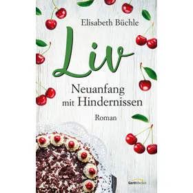 Produktbild des Artikels Liv - Neuanfang mit Hindernissen (E-Book - ePUB Datei)