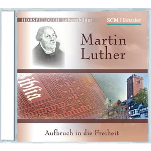 Produktbild des Artikels Martin Luther - Aufbruch in die Freiheit (Hörbuch/Hörspiel - CD)