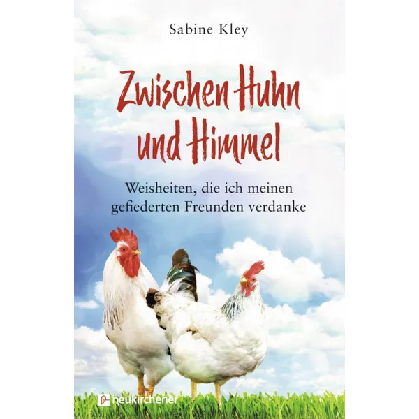 Produktbild des Artikels Zwischen Huhn und Himmel (Buch - Kartoniert)
