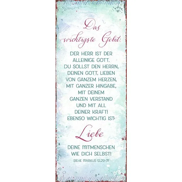 Produktbild des Artikels Metallschild lang - Das wichtigste Gebot ()