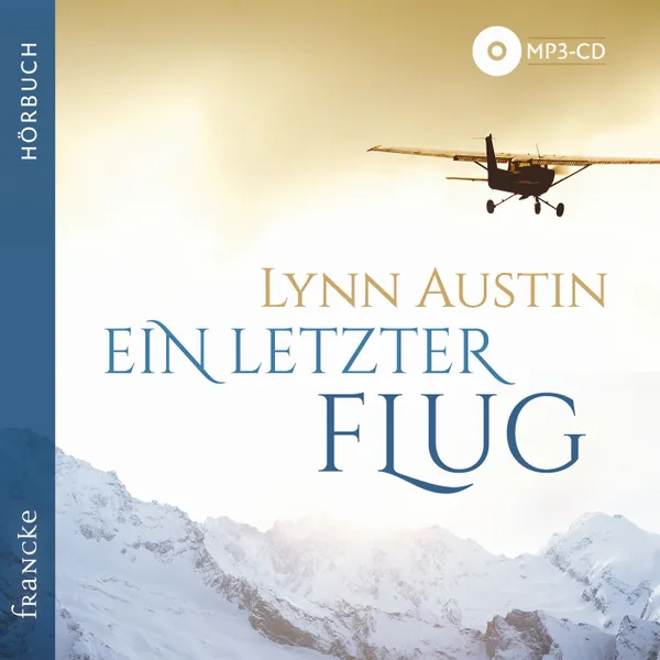 Produktbild des Artikels Ein letzter Flug - Hörbuch (Hörbuch/Hörspiel - MP3-CD)