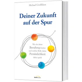 Produktbild des Artikels Deiner Zukunft auf der Spur (Buch - Klappenbroschur)