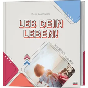 Produktbild des Artikels Leb dein Leben! Für Mädchen (Buch - Gebunden)