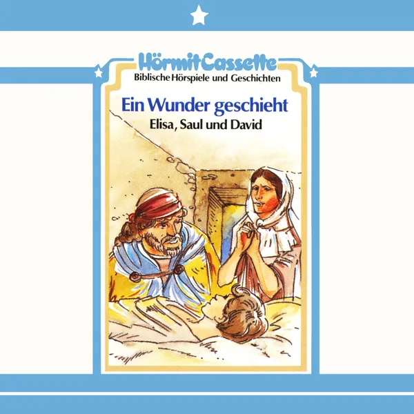 Produktbild des Artikels Ein Wunder geschieht - Elisa, Saul und David - Folge 10 (MP3-Hörspiel - Download)