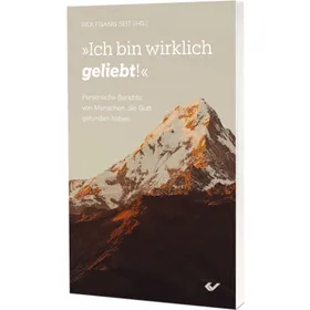 Produktbild des Artikels Ich bin wirklich geliebt! (Buch - Taschenbuch)