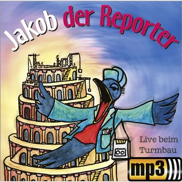Produktbild des Artikels Jakob der Reporter - Live beim Turmbau zu Babel - Folge 2 (MP3-Hörspiel - Download)