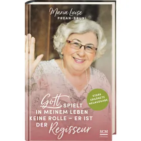 Produktbild des Artikels Gott spielt in meinem Leben keine Rolle - er ist der Regisseur (Buch - Gebunden)