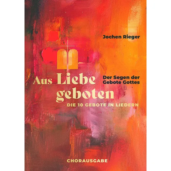 Produktbild des Artikels Aus Liebe geboten - Chorausgabe (Liederbuch - Kartoniert)