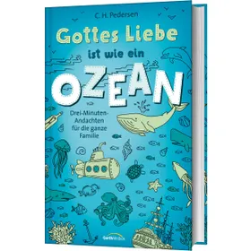 Produktbild des Artikels Gottes Liebe ist wie ein Ozean (Buch - Gebunden)