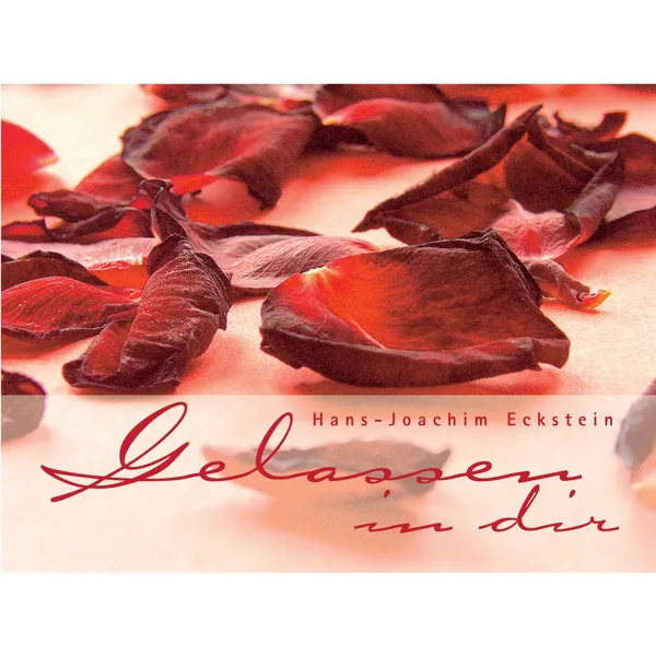 Produktbild des Artikels Gelassen in dir - Aufstellbüchlein (Buch - Spiralbindung)