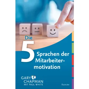 Produktbild des Artikels Die fünf Sprachen der Mitarbeitermotivation (Buch - Gebunden)