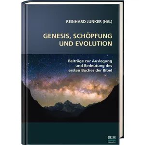 Produktbild des Artikels Genesis, Schöpfung und Evolution. (Buch - Gebunden)