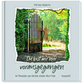 Produktbild des Artikels Du bist mir nur vorausgegangen (Buch - Gebunden)