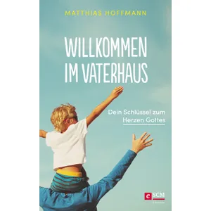 Produktbild des Artikels Willkommen im Vaterhaus (E-Book - ePUB Datei)