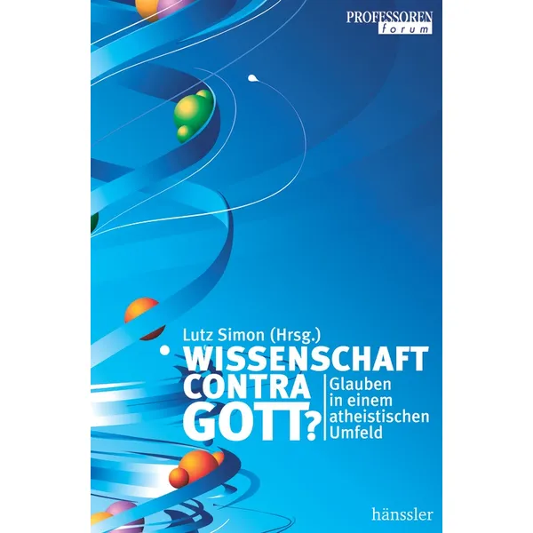 Produktbild des Artikels Wissenschaft contra Gott? (Buch - Gebunden)