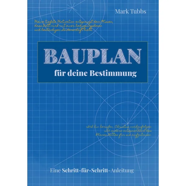 Produktbild des Artikels Bauplan für deine Bestimmung (Buch - Kartoniert)