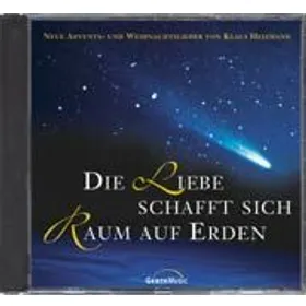 Produktbild des Artikels Die Liebe schafft sich Raum auf Erden (MP3-Album - Download)