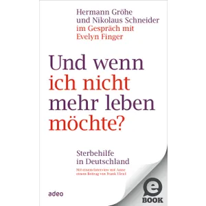 Produktbild des Artikels Und wenn ich nicht mehr leben möchte? (E-Book - ePUB Datei)