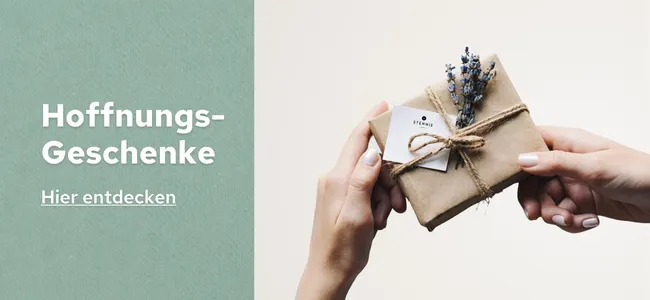 Geschenke mit Hoffnungs-Botschaften. Zur Themenwelt