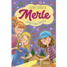 Produktbild des Artikels Merle und das Erdbeer-Komplott (Buch - Hardcover)