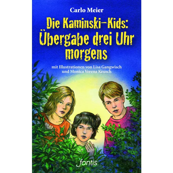 Produktbild des Artikels Die Kaminski-Kids: Übergabe drei Uhr morgens (1) (Buch - Taschenbuch)