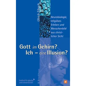 Produktbild des Artikels Gott im Gehirn? Ich - eine Illusion? (E-Book - ePUB Datei)