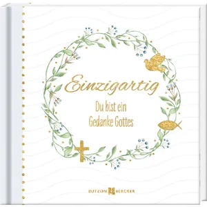Produktbild des Artikels Einzigartig - Du bist ein Gedanke Gottes (Buch - Hardcover)