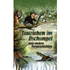 Produktbild des Artikels Tauziehen im Dschungel (Buch - Taschenbuch)