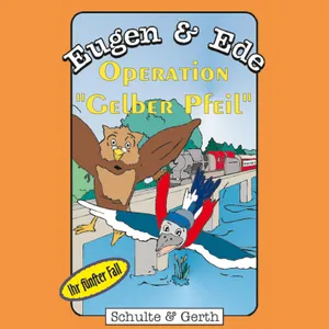 Produktbild des Artikels Operation "Gelber Pfeil" - Eugen & Ede - Ihr fünfter Fall (MP3-Hörspiel - Download)