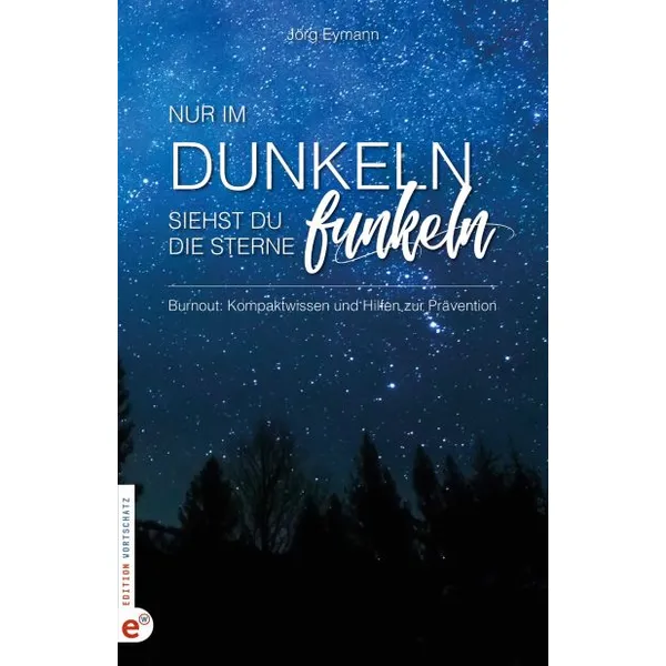 Produktbild des Artikels Nur im Dunkeln siehst du die Sterne funkeln (Buch - Klappenbroschur)