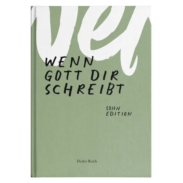 Produktbild des Artikels Wenn Gott dir schreibt - Sohn Edition (Buch - Hardcover)