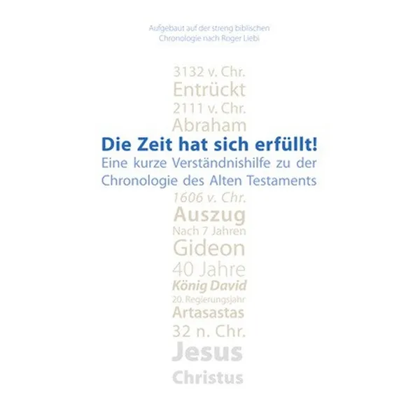 Produktbild des Artikels Die Zeit hat sich erfüllt! (Buch - Geheftet)