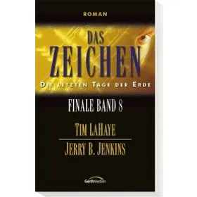Produktbild des Artikels Das Zeichen - Finale Band 8 (Buch - Taschenbuch)