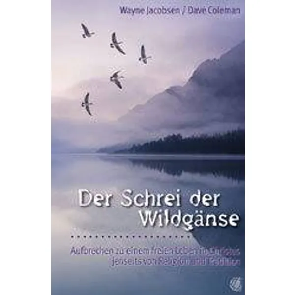 Produktbild des Artikels Der Schrei der Wildgänse (Buch - Paperback)
