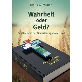 Produktbild des Artikels Wahrheit oder Geld? (Buch - Paperback)