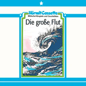 Produktbild des Artikels Die große Flut - Folge 14 (MP3-Hörspiel - Download)