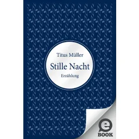 Produktbild des Artikels Stille Nacht (E-Book - ePUB Datei)