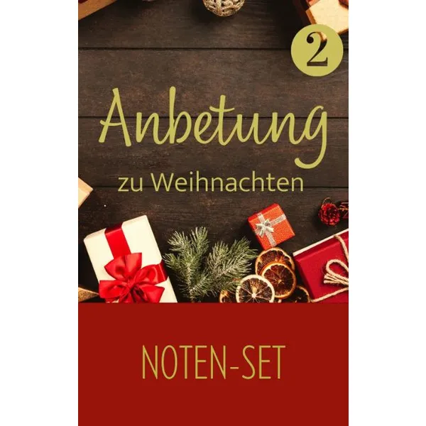 Produktbild des Artikels Anbetung zu Weihnachten 2 (Noten-Set) (Noten - Download)