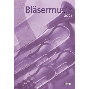 Produktbild des Artikels Bläsermusik 2021 (Liederbuch - Kartoniert)