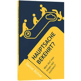 Produktbild des Artikels Hauptsache bekehrt? (Buch - Taschenbuch)