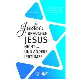 Produktbild des Artikels Juden brauchen Jesus nicht... und andere Irrtümer (Buch - Paperback)