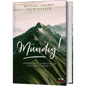 Produktbild des Artikels Mündig! (Buch - Gebunden)