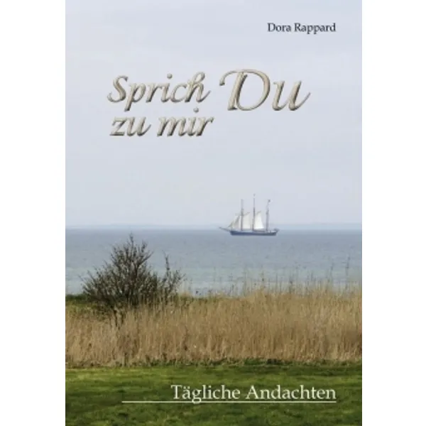 Produktbild des Artikels Sprich Du zu mir (Buch - Gebunden)