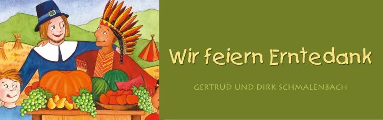 Wir feiern Erntedank