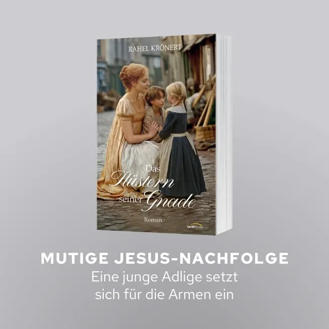Mutige Jesus-Nachfolge - Eine junge Adlige setzt sich für die Armen ein